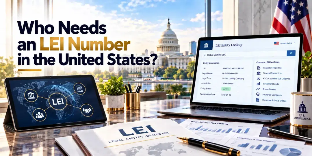 Who Needs an LEI Number in the United States?