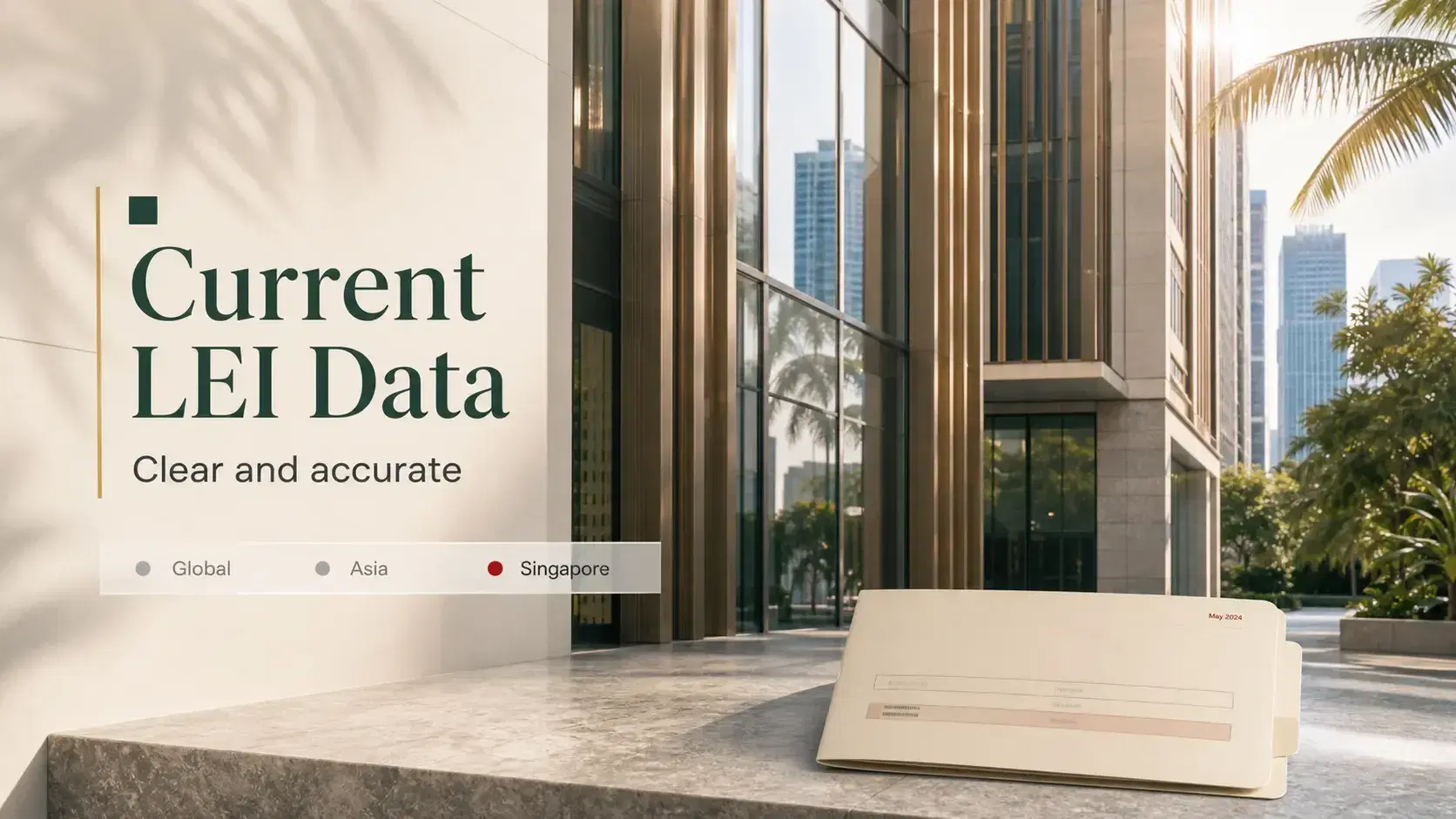 LEI Compliance Risks in Singapore