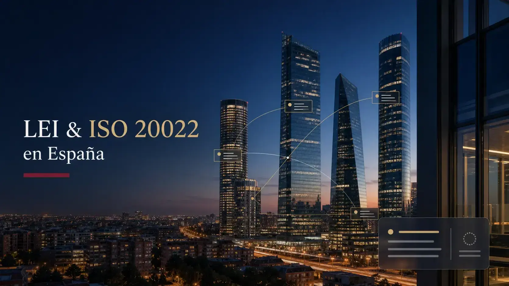 LEI y ecosistema ISO 20022 en España