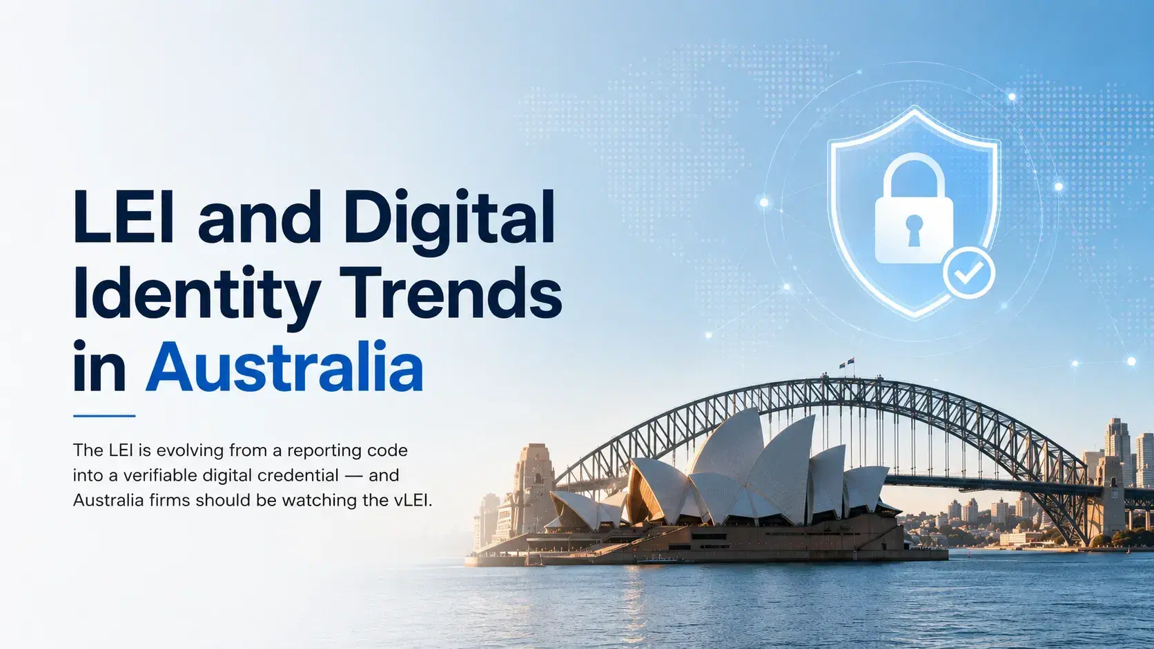 LEI and Digital Identity Trends in Australia